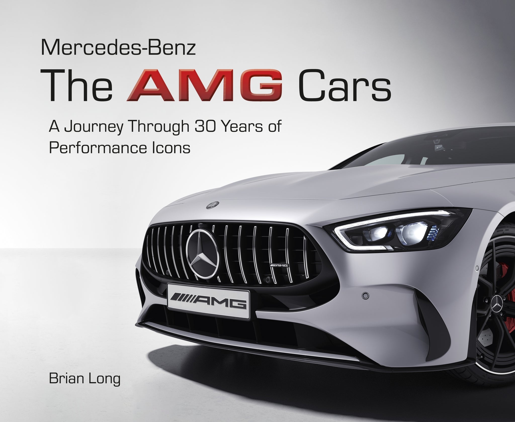 Cover image for Mercedes-Benz: The AMG Cars ISBN 9781836441090