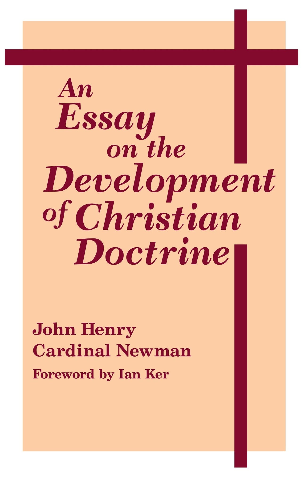 Cover image for An Essay on the Development of Christian Doctrine ISBN 9780268210014
