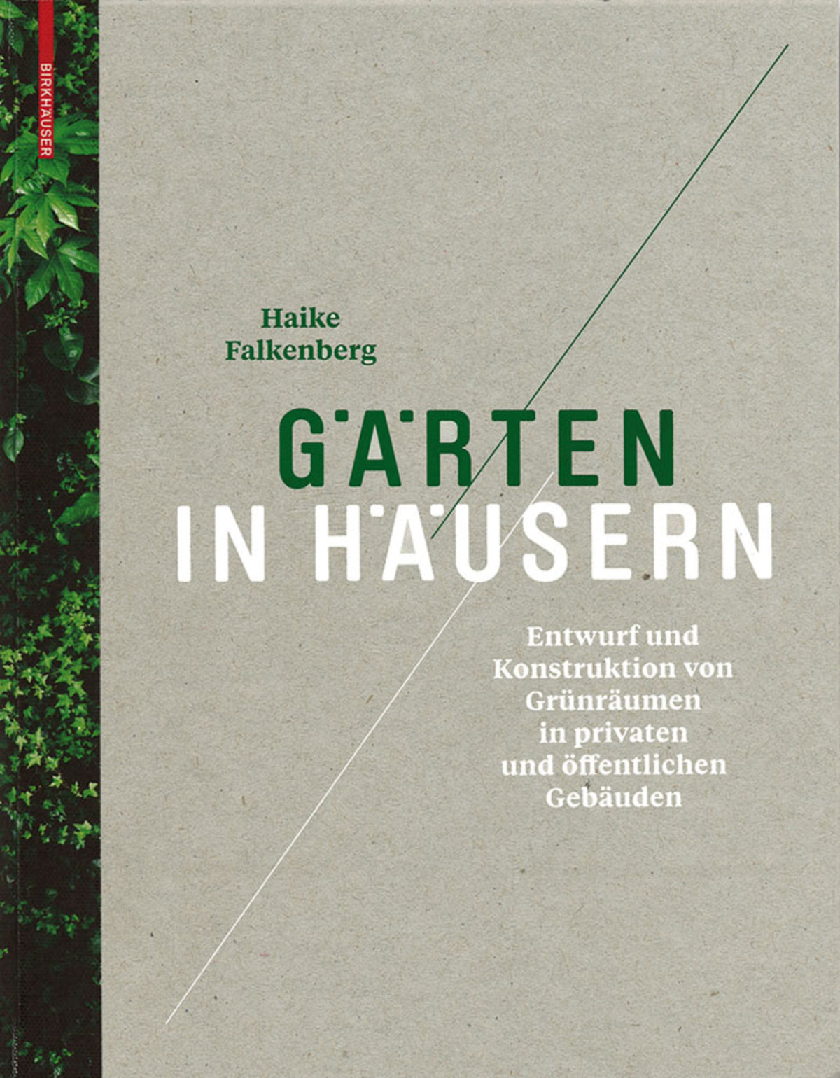Gärten in Häusern