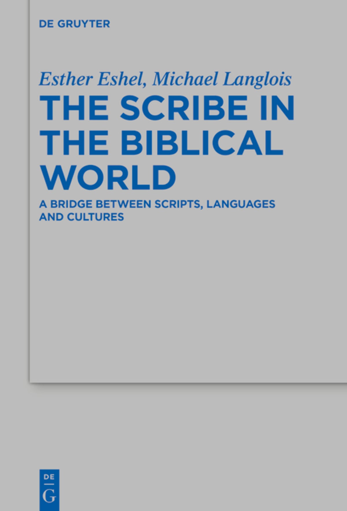 Cover image for The Scribe in the Biblical World ISBN 9783110996685