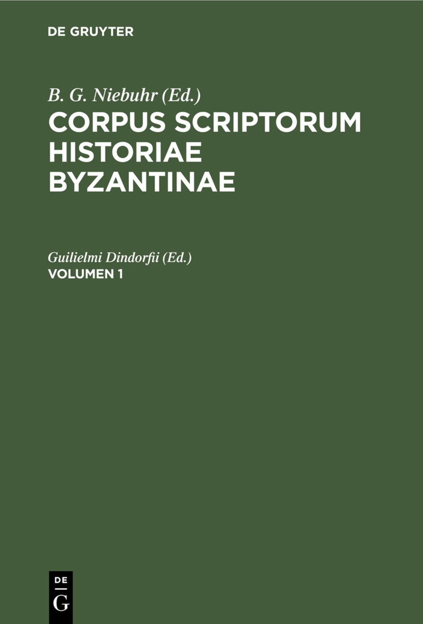 Corpus scriptorum historiae Byzantinae. Georgius Syncellus et Nicephorus Cp.. Volumen 1