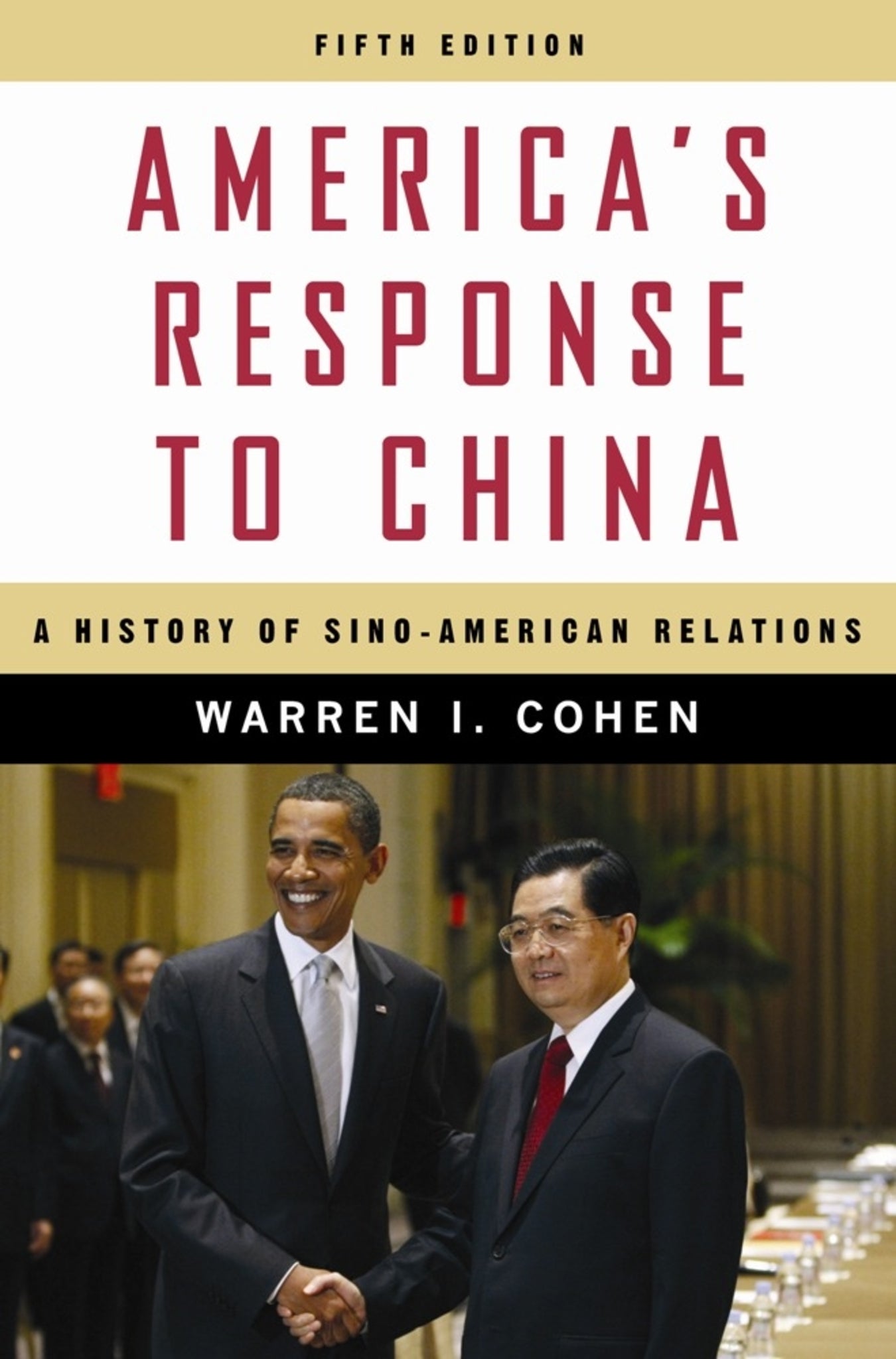 Cover image for America’s Response to China ISBN 9780231150774
