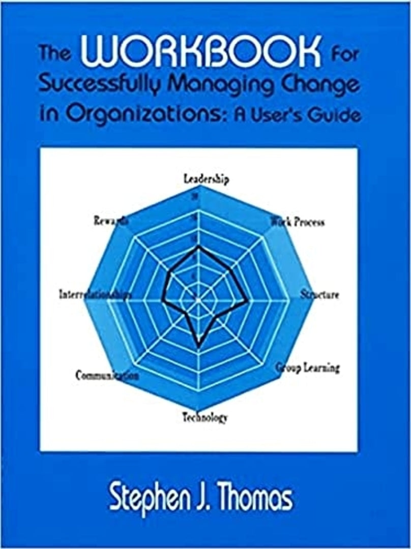 Cover image for The Workbook for Successfully Managing Change in Organizations ISBN 9780831131562