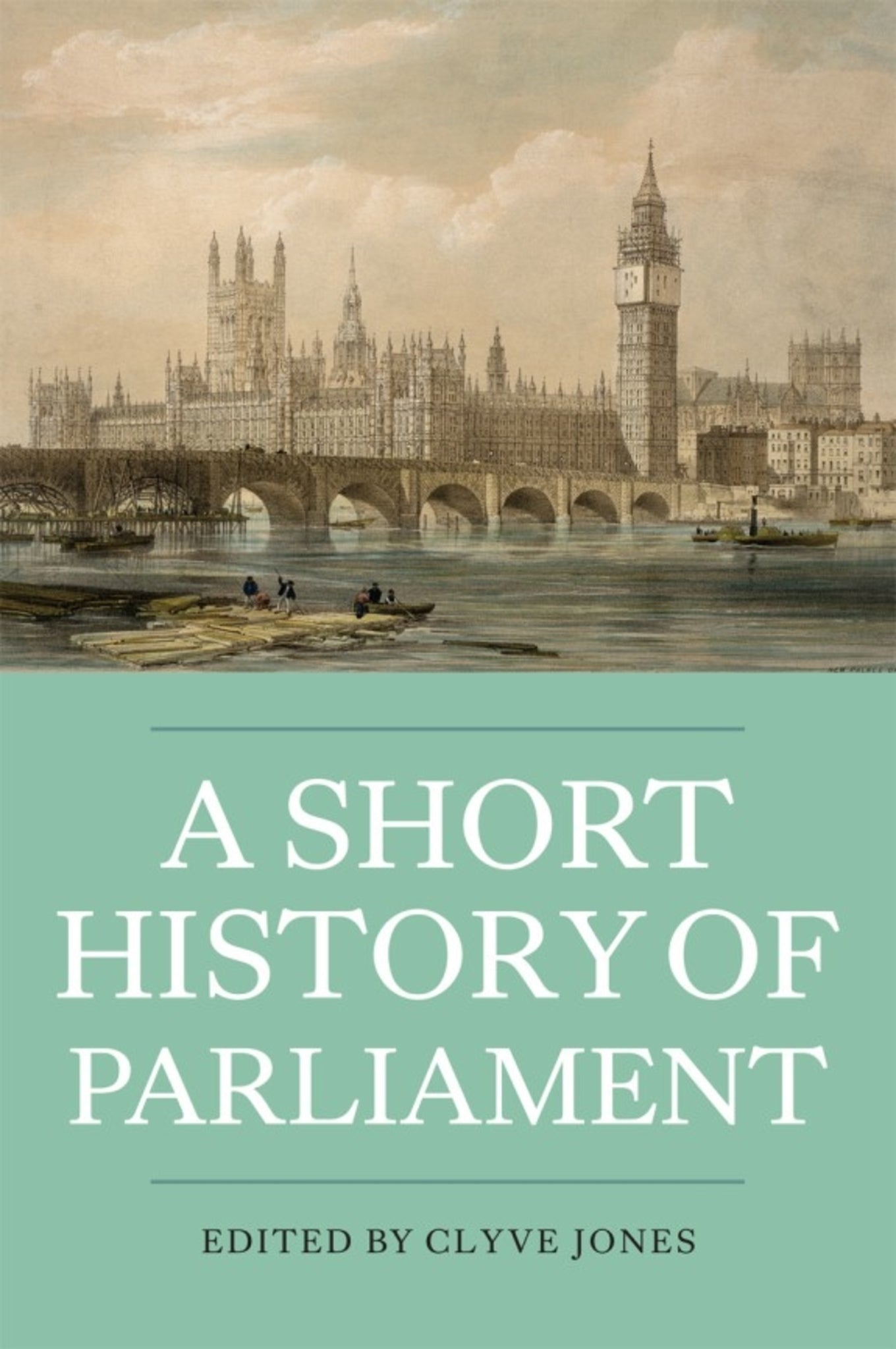 Cover image for A Short History of Parliament ISBN 9781843837176