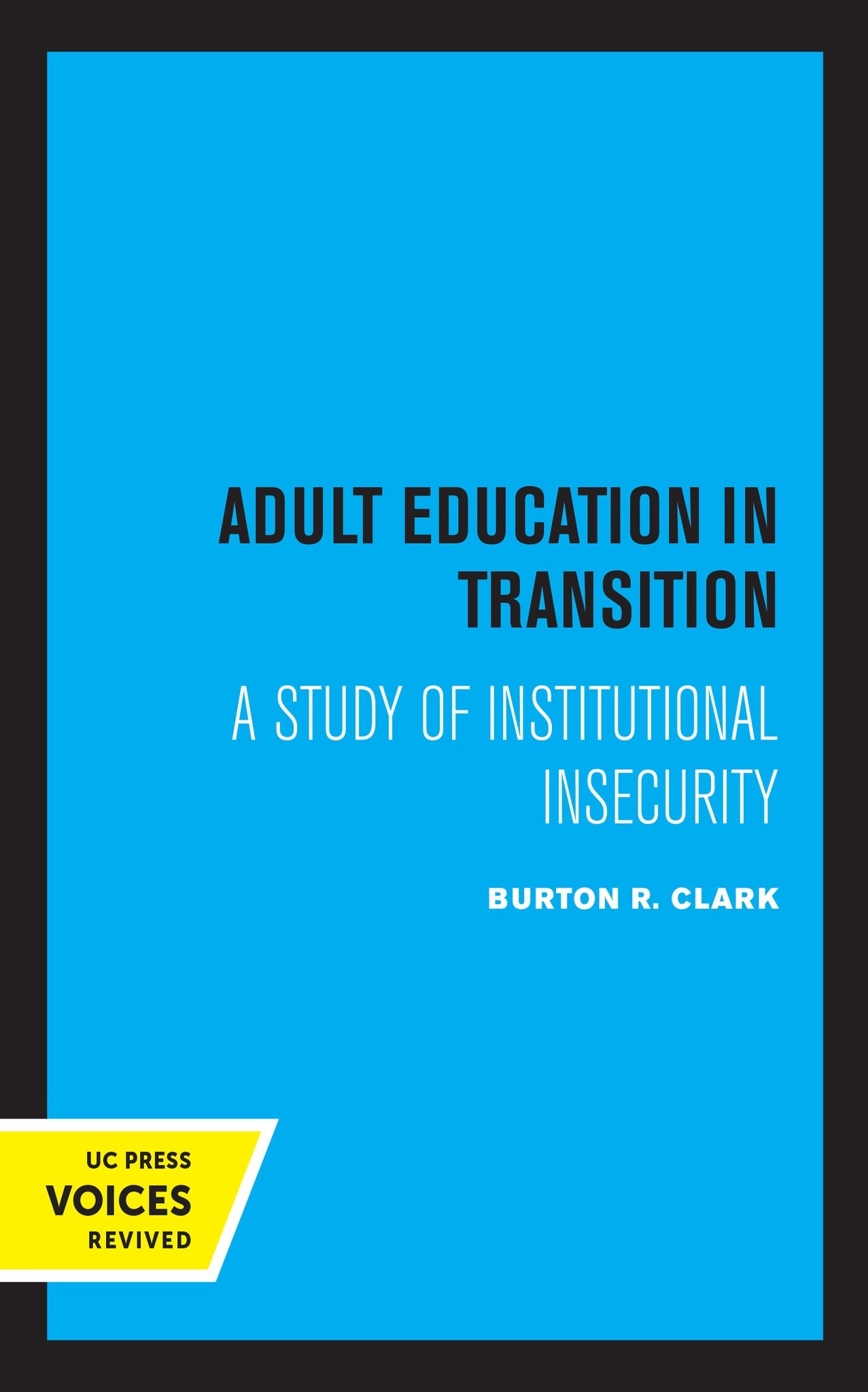 Cover image for Adult Education in Transition ISBN 9780520364455