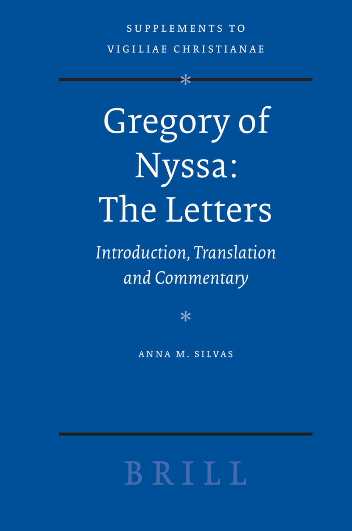 Cover image for Gregory of Nyssa: The Letters ISBN 9789004152908