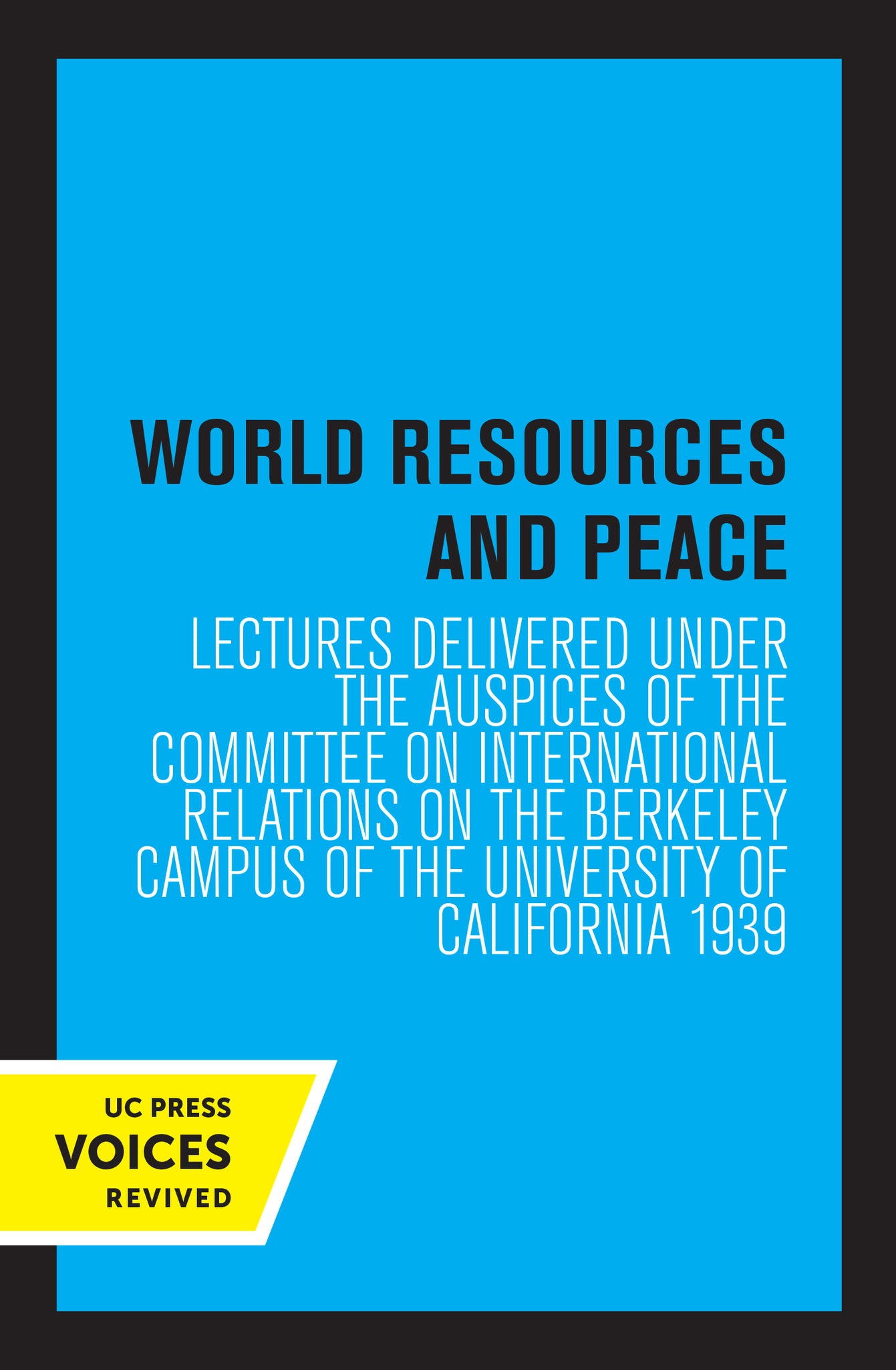 Cover image for World Resources and Peace ISBN 9780520349513