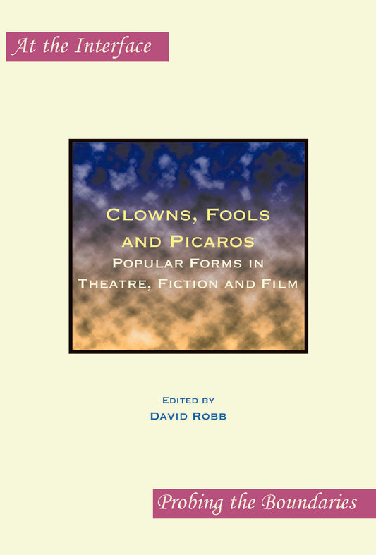 Clowns, Fools and Picaros