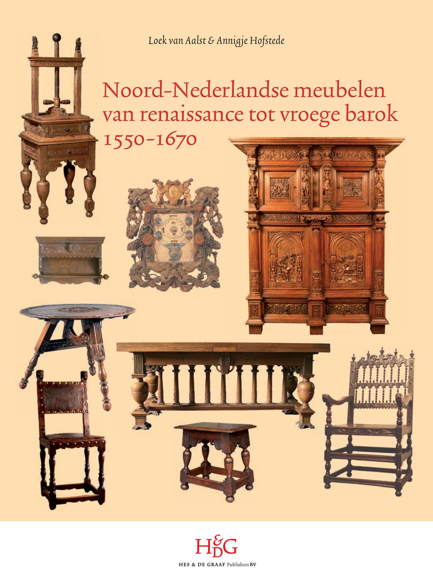 Noord-Nederlandse meubelen van renaissance tot vroege barok, 1550-1670