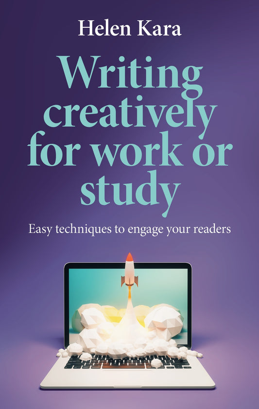 Writing creatively for work or study