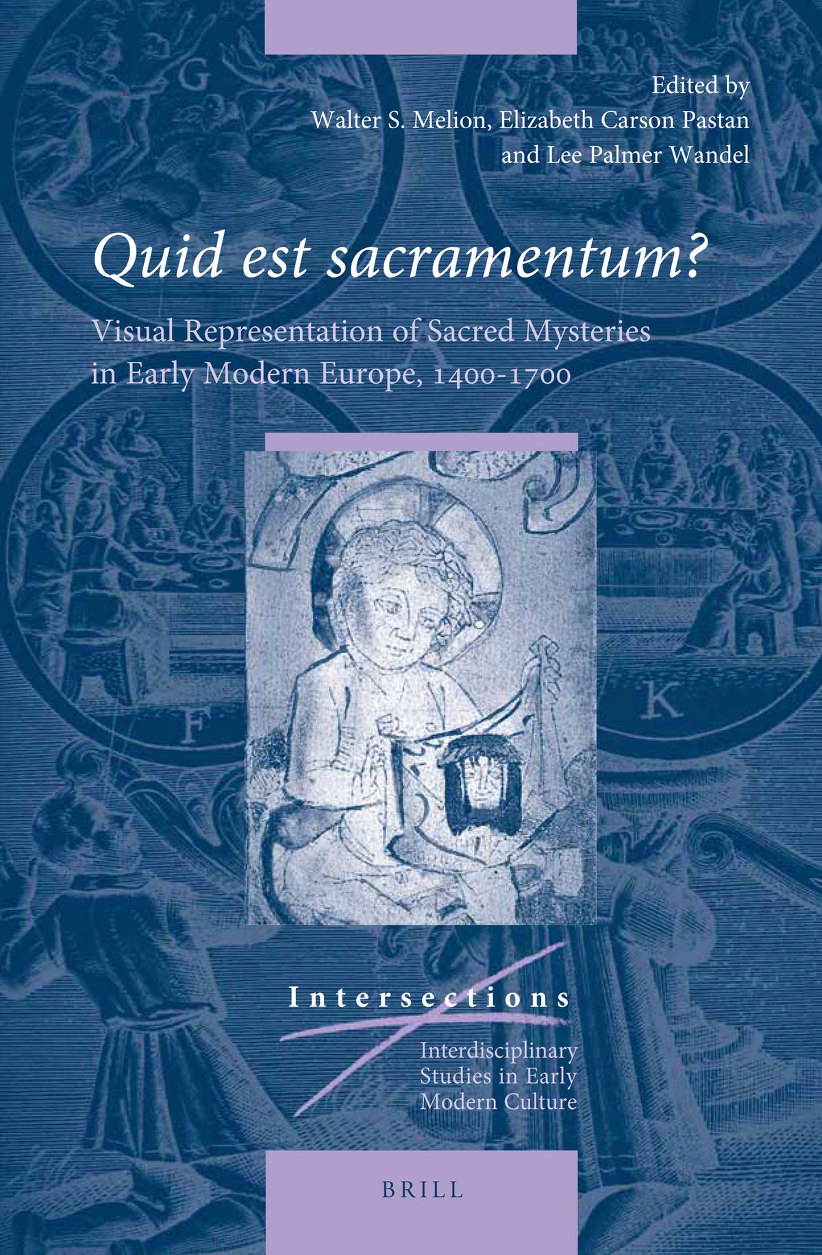 Cover image for Quid est sacramentum? ISBN 9789004408937