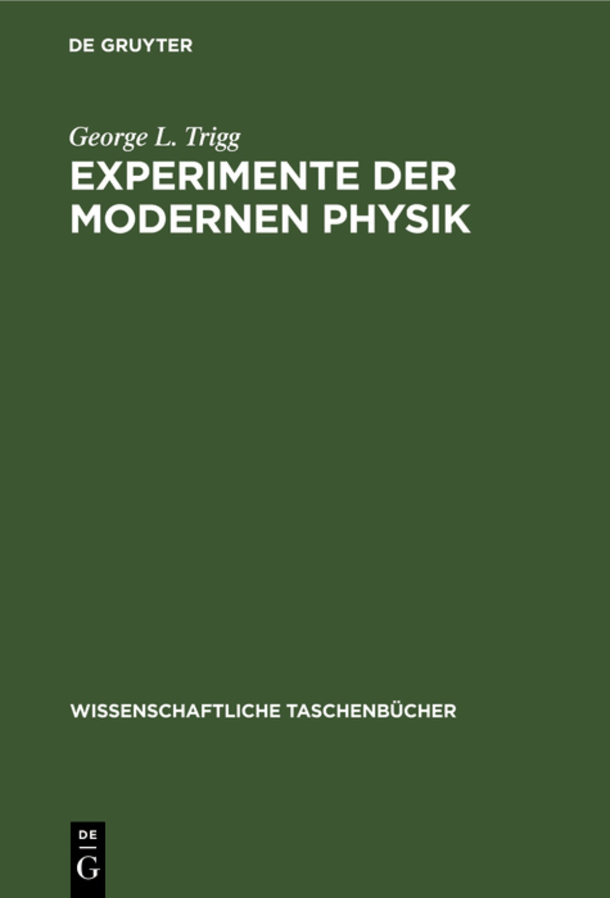 Experimente der modernen Physik