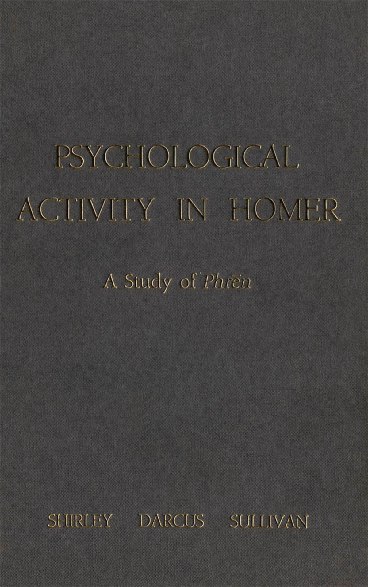Psychological Activity in Homer