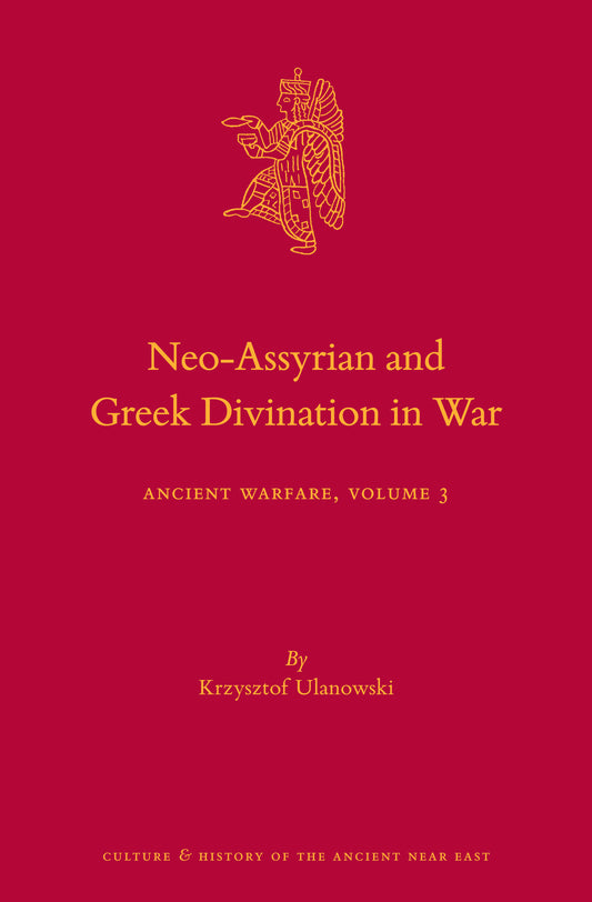 Neo-Assyrian and Greek Divination in War