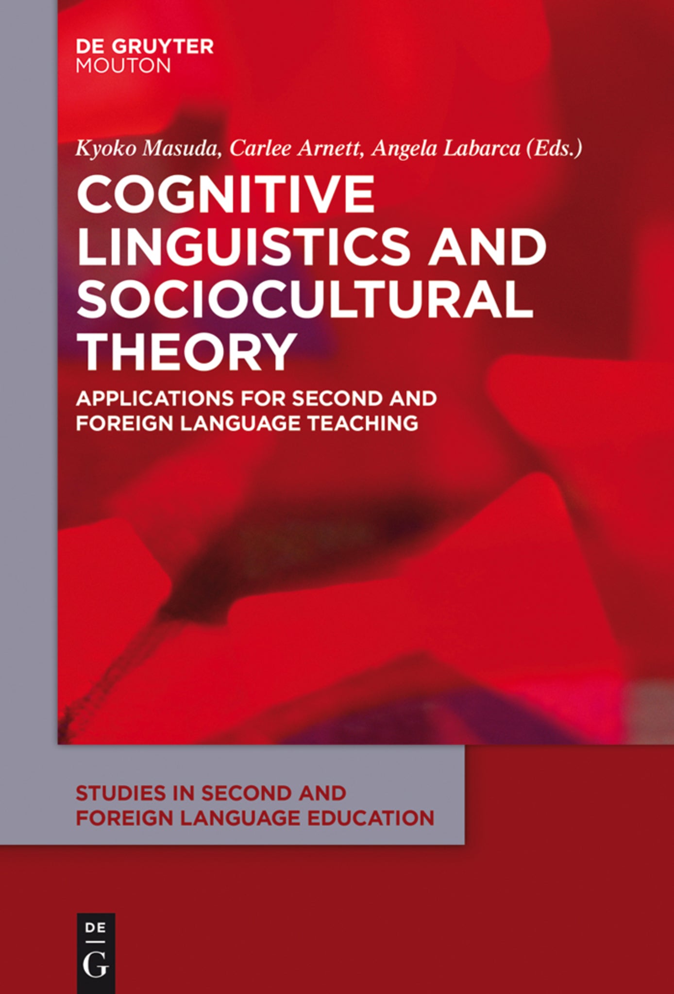 Cognitive Linguistics and Sociocultural Theory