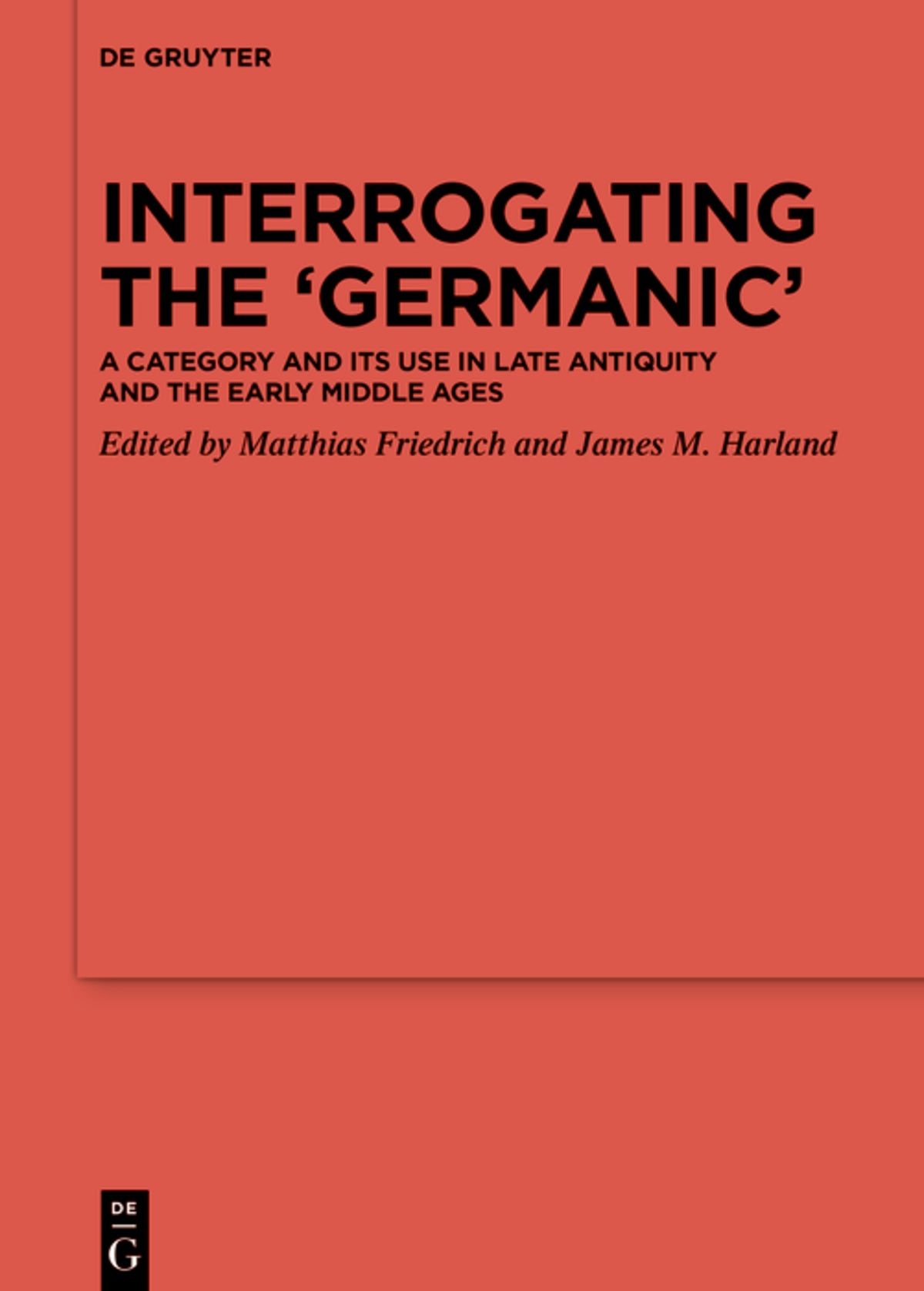 Interrogating the ‘Germanic’