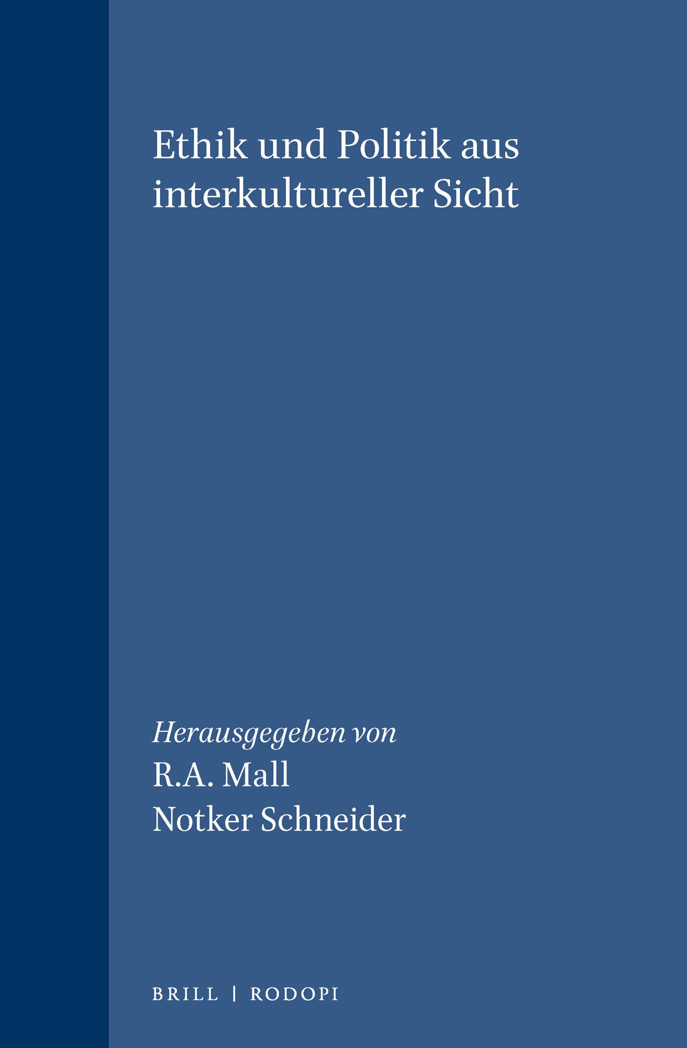 Ethik und Politik aus interkultureller Sicht