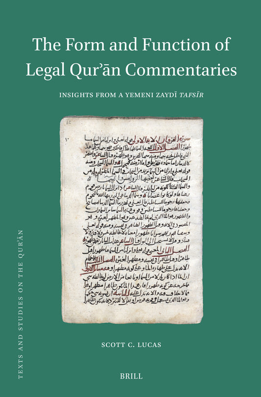 The Form and Function of Legal Qurʾān Commentaries