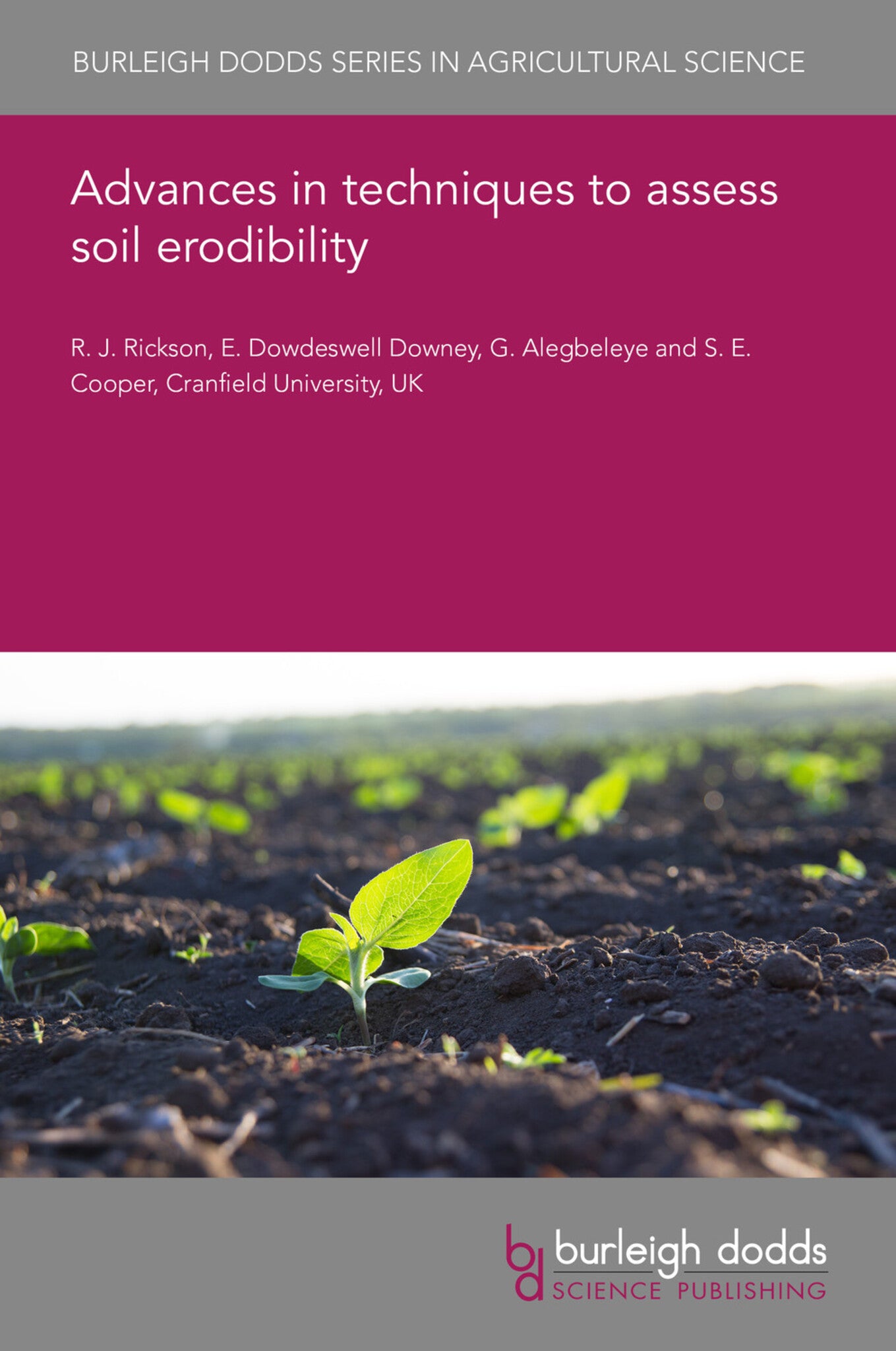 Cover image for Advances in techniques to assess soil erodibility ISBN 9781801461931