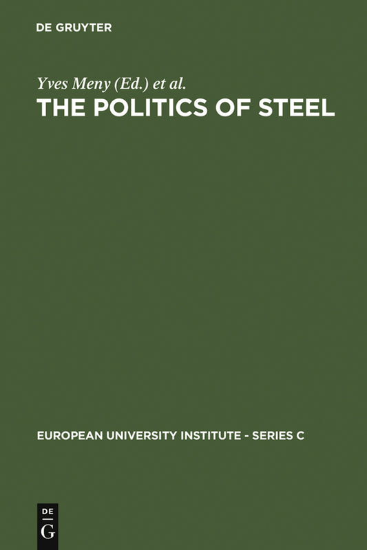 The Politics of Steel