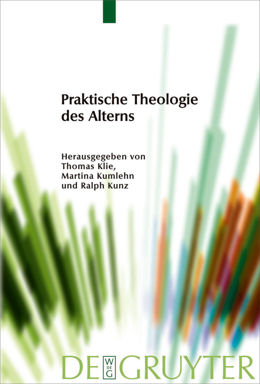Praktische Theologie des Alterns
