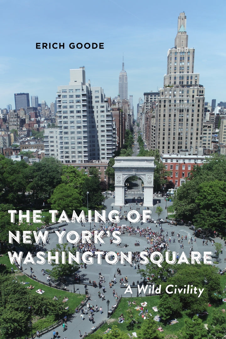 Cover image for The Taming of New York's Washington Square ISBN 9781479898213