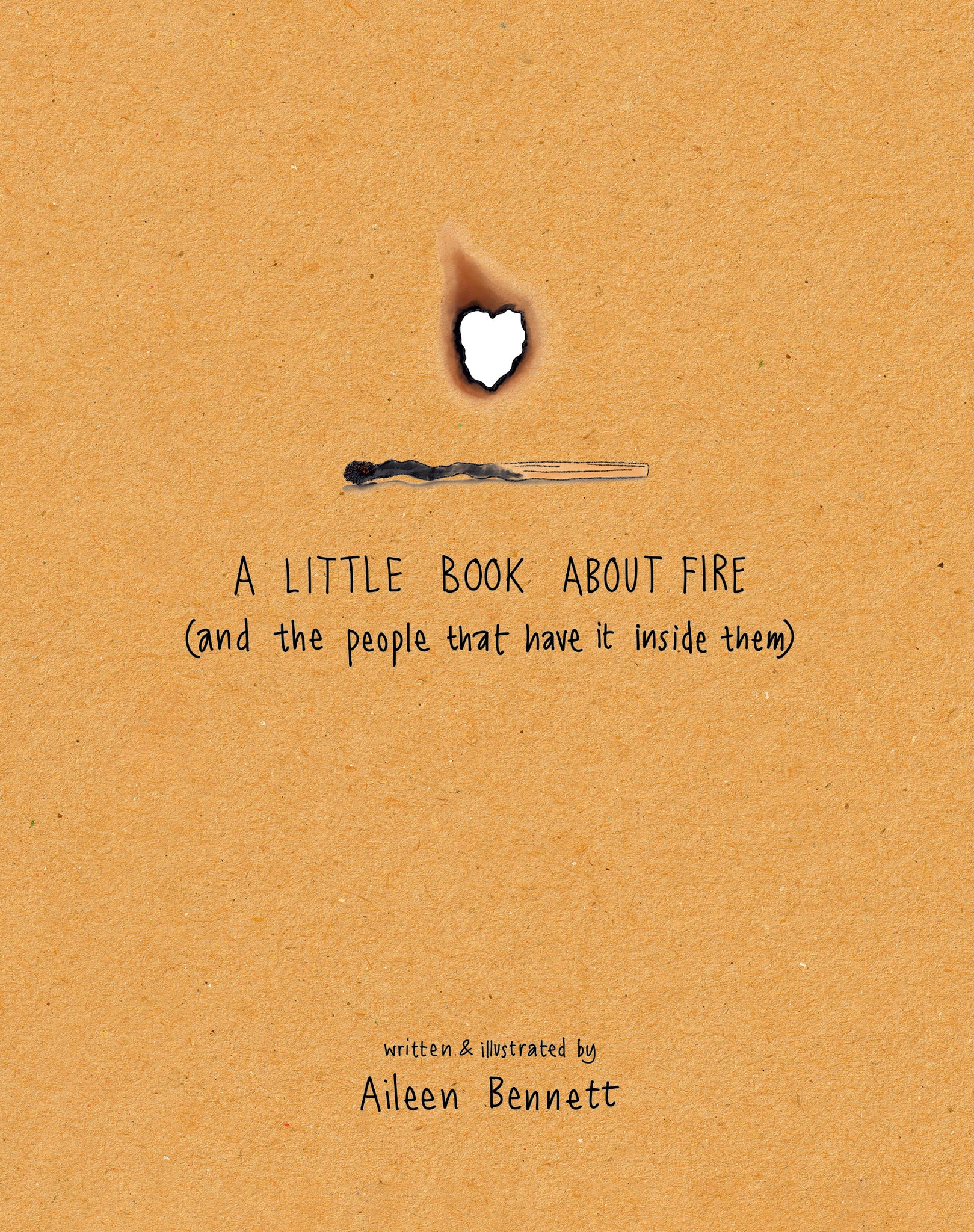 A Little Book About Fire