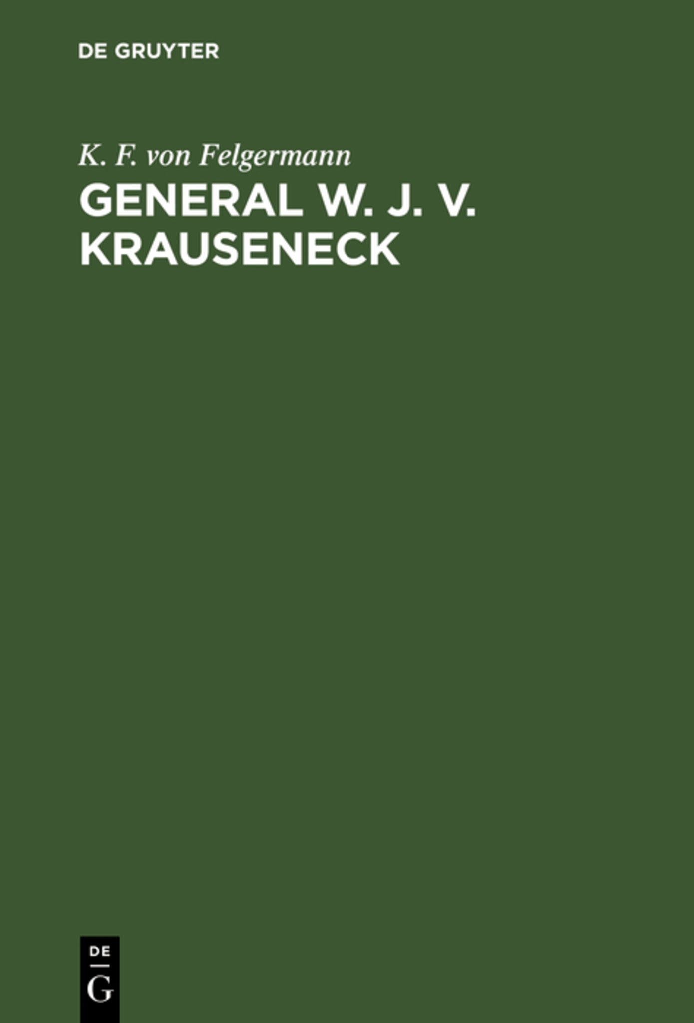 General W. J. v. Krauseneck