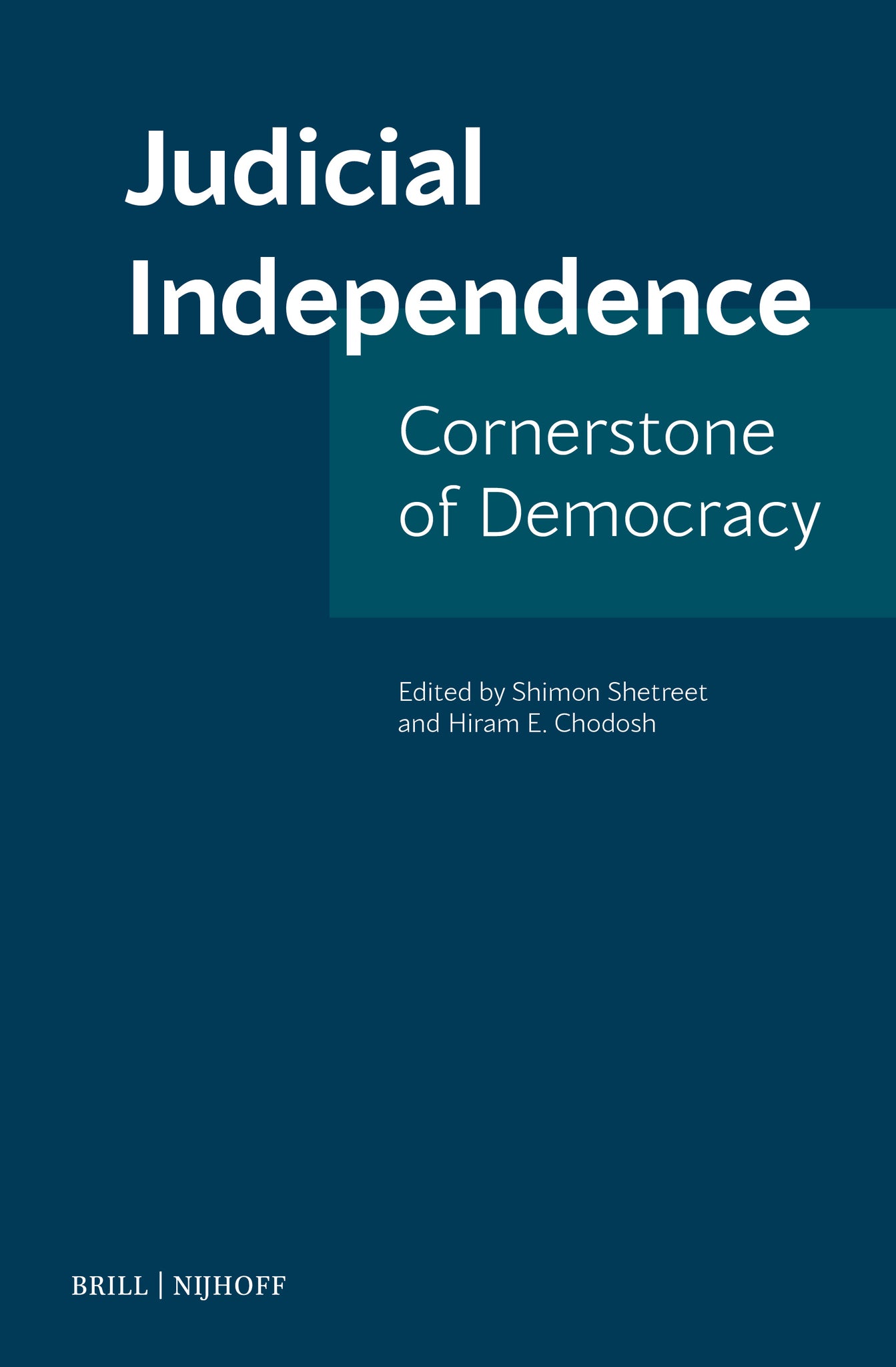 Judicial Independence: Cornerstone of Democracy