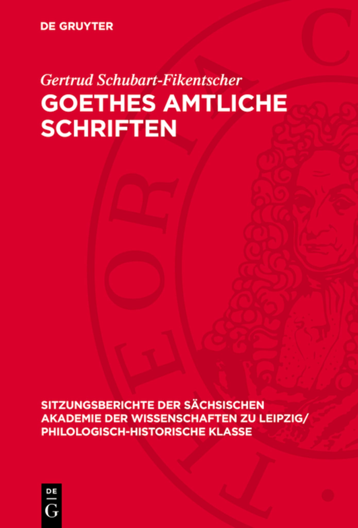 Goethes amtliche Schriften