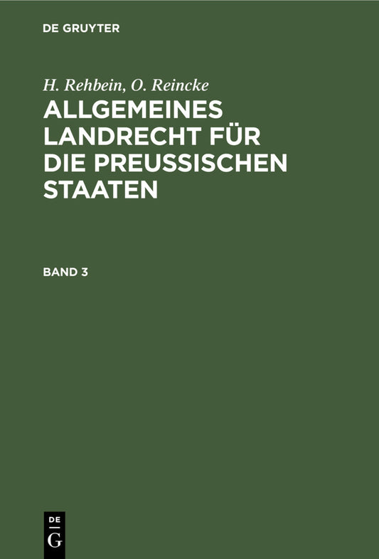 Allgemeines Landrecht für die Preußischen Staaten. Band 3