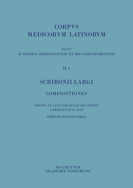 Scribonii Largi Compositiones