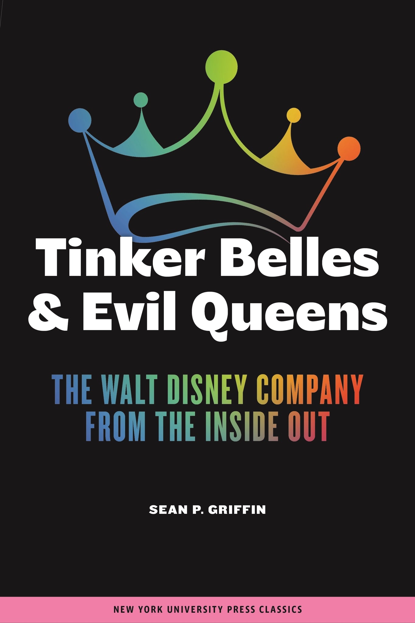 Tinker Belles and Evil Queens
