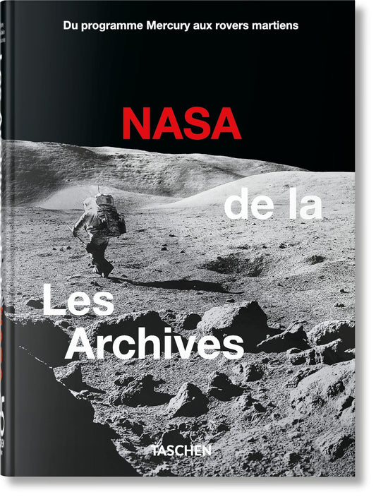 Les Archives de la NASA. 45th Ed.