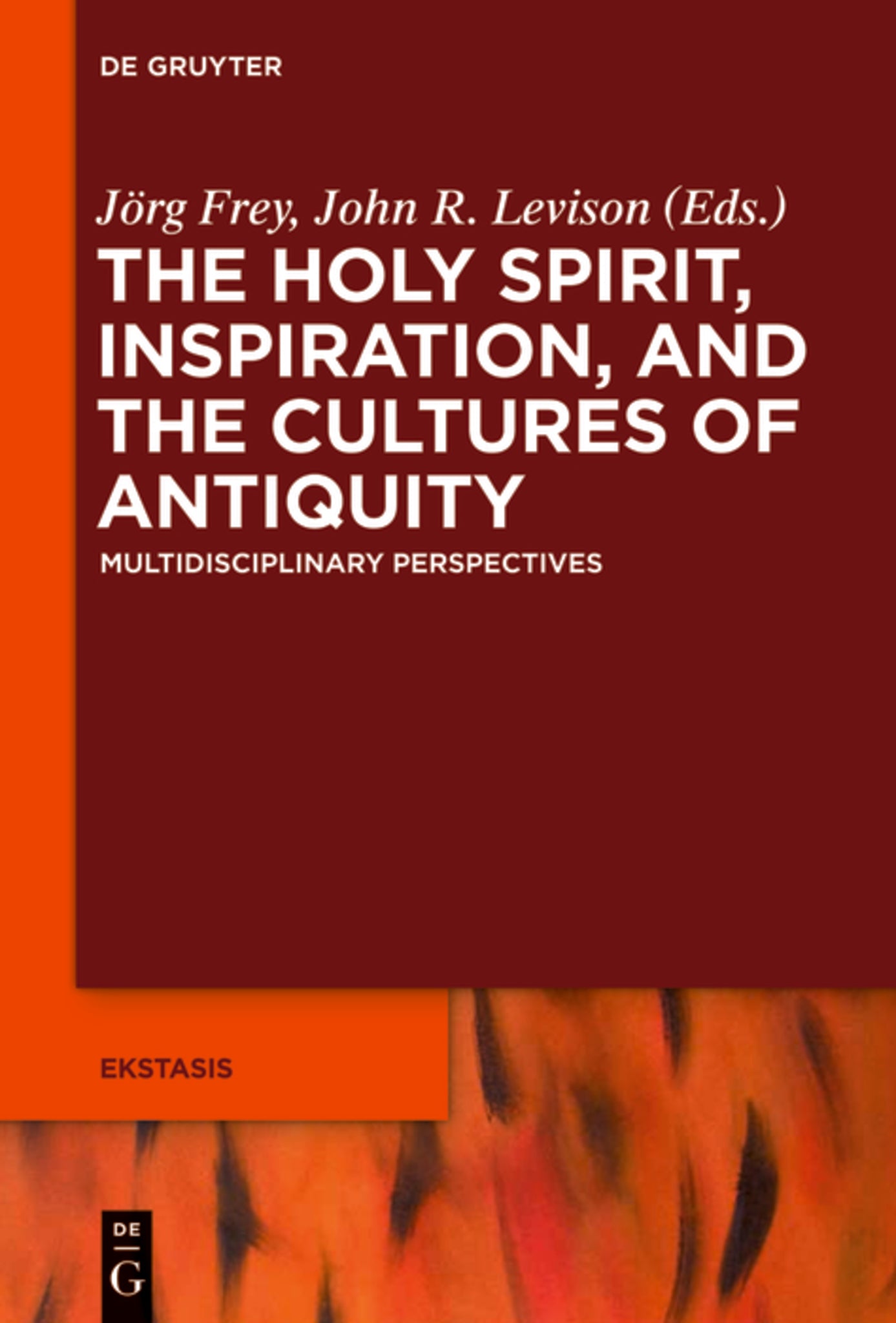 Cover image for The Holy Spirit, Inspiration, and the Cultures of Antiquity ISBN 9783110552300