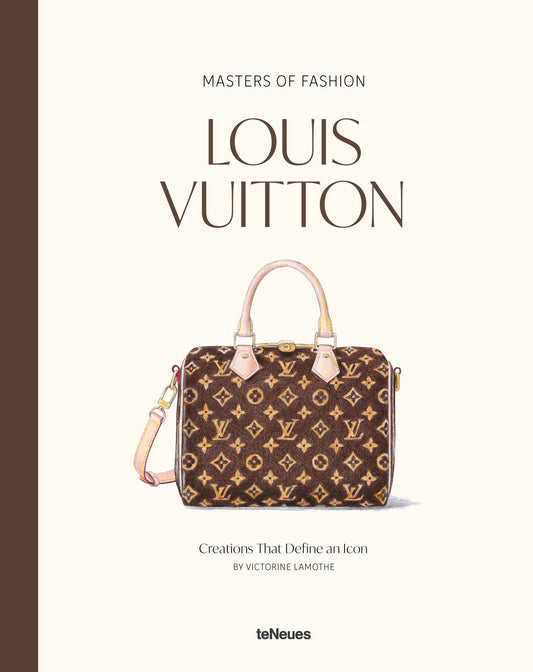 Masters of Fashion: Louis Vuitton