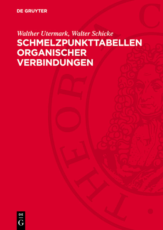 Schmelzpunkttabellen organischer Verbindungen