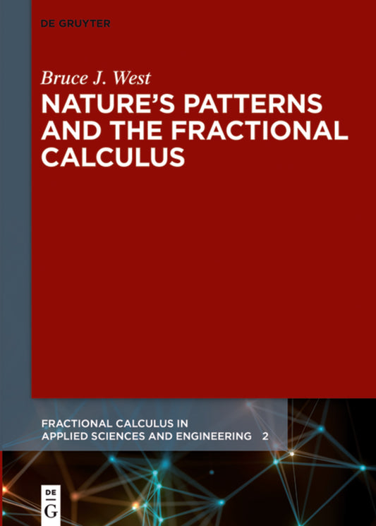 Nature’s Patterns and the Fractional Calculus