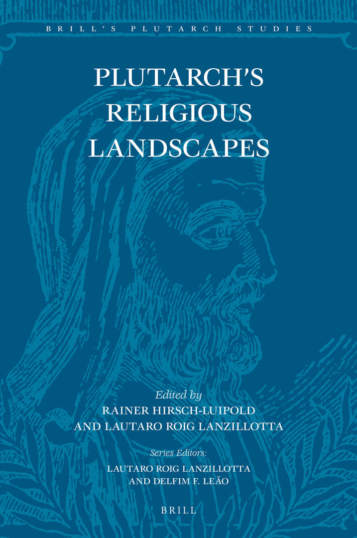 Cover image for Plutarch’s Religious Landscapes ISBN 9789004443525
