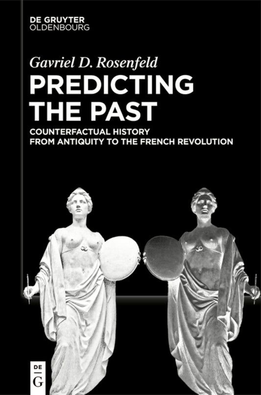 Predicting the Past [Vol. I]