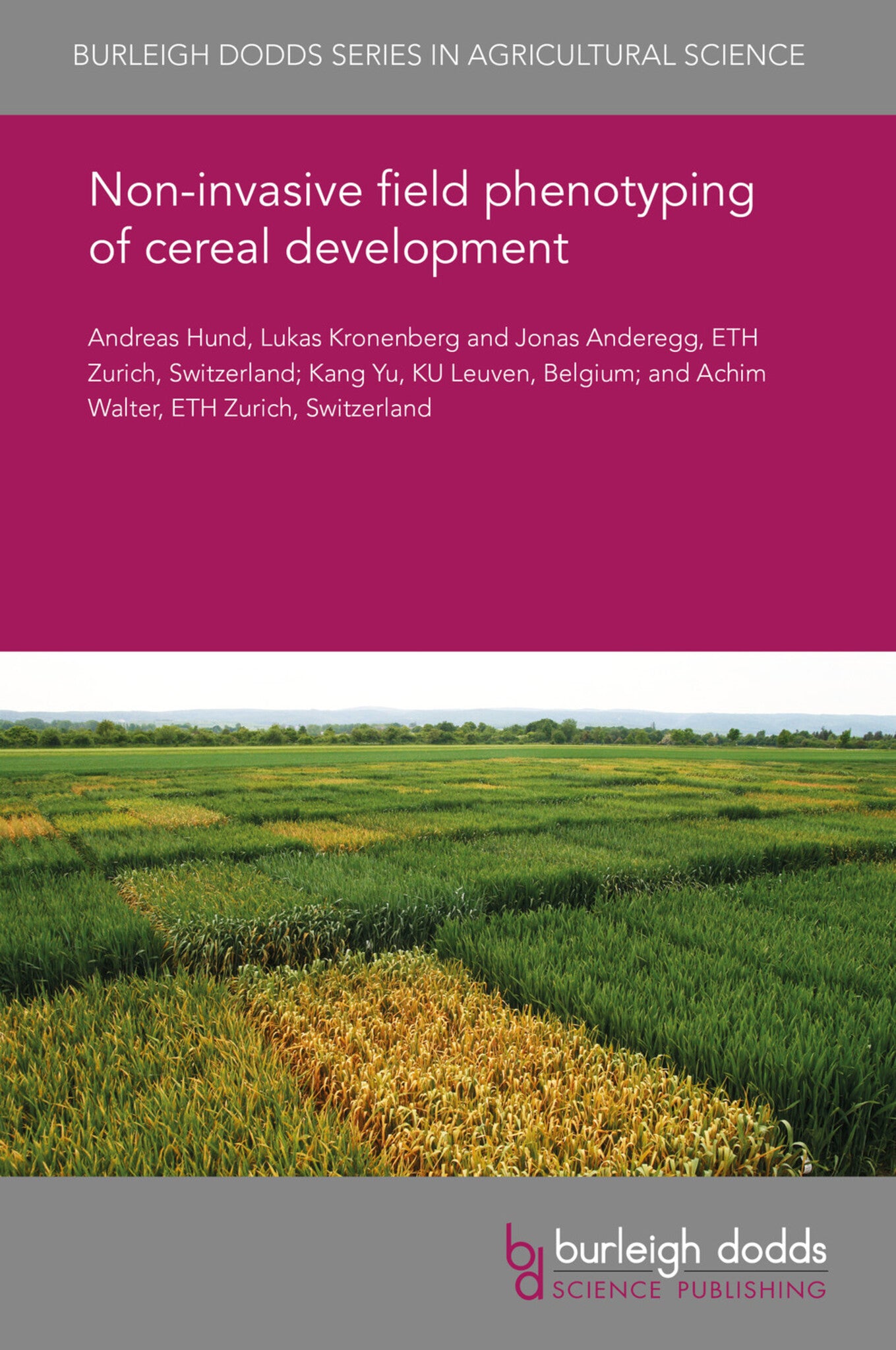 Cover image for Non-invasive field phenotyping of cereal development ISBN 9781838798291
