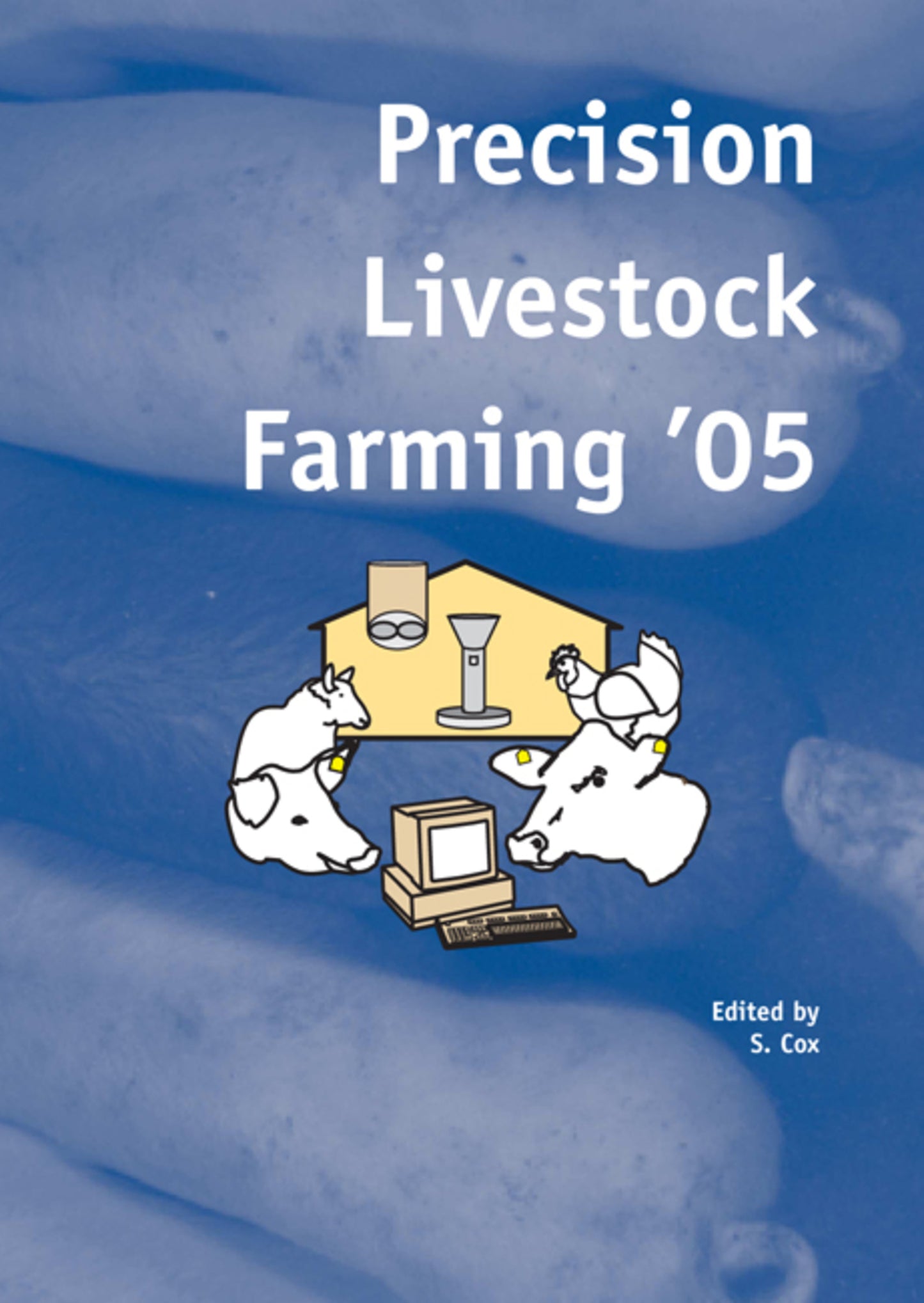 Precision Livestock Farming ‘05