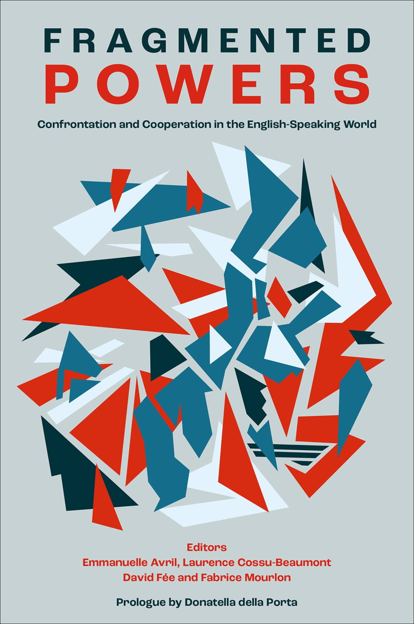 Cover image for Fragmented Powers ISBN 9781836084136