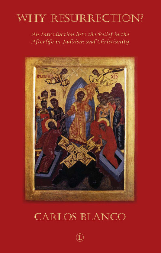 Why Resurrection