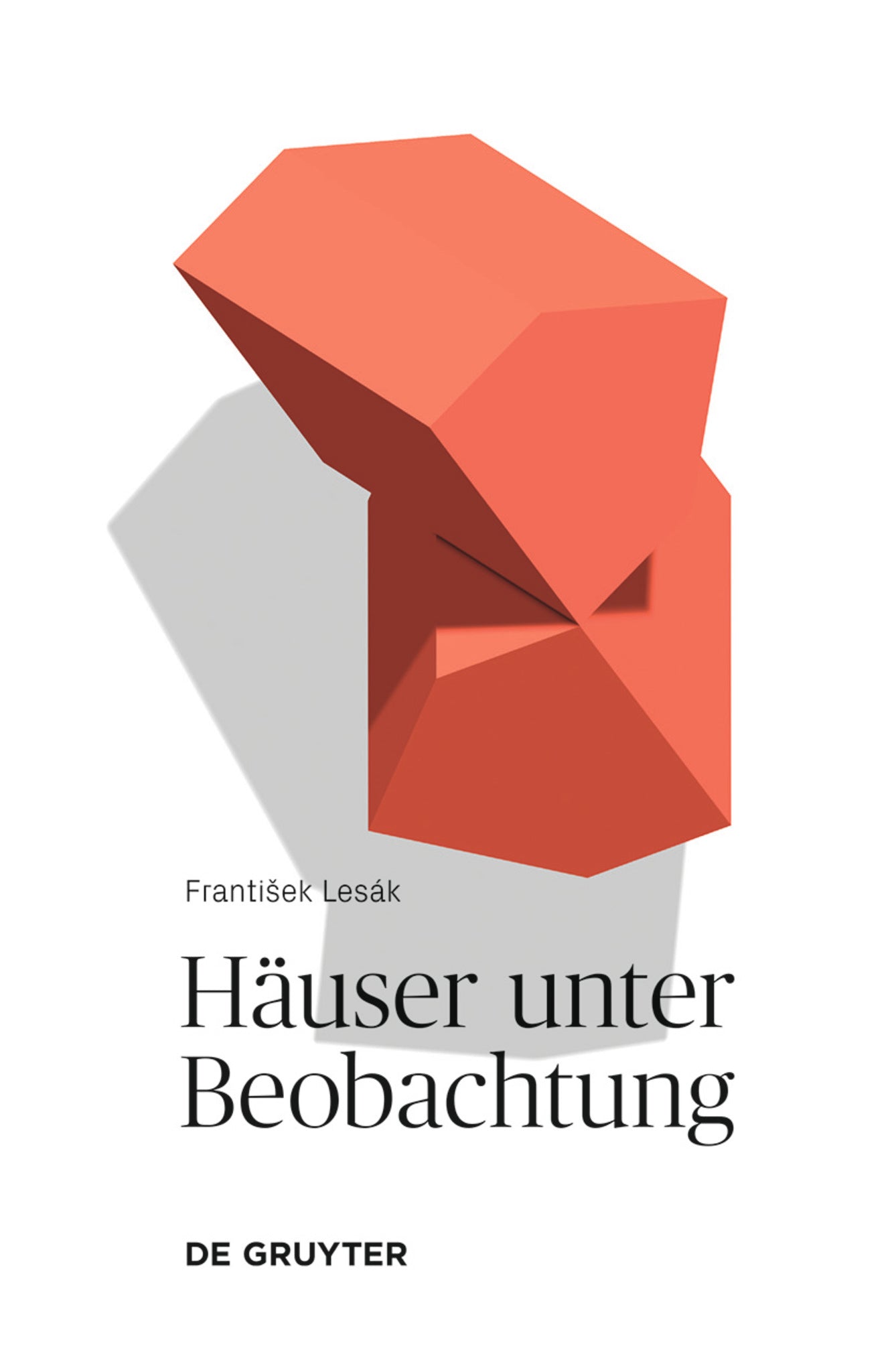 Häuser unter Beobachtung