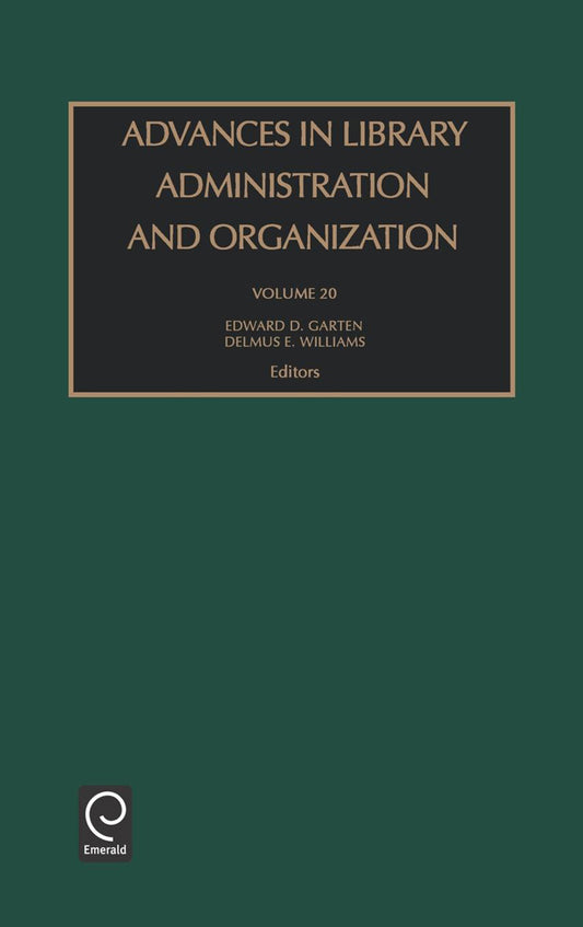 Advances in Library Administration and Organization