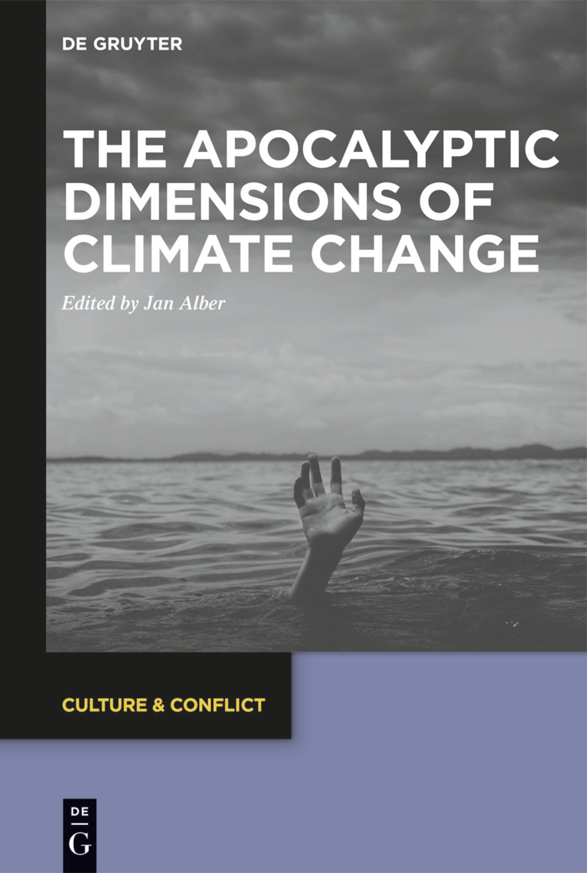 Cover image for The Apocalyptic Dimensions of Climate Change ISBN 9783110734850