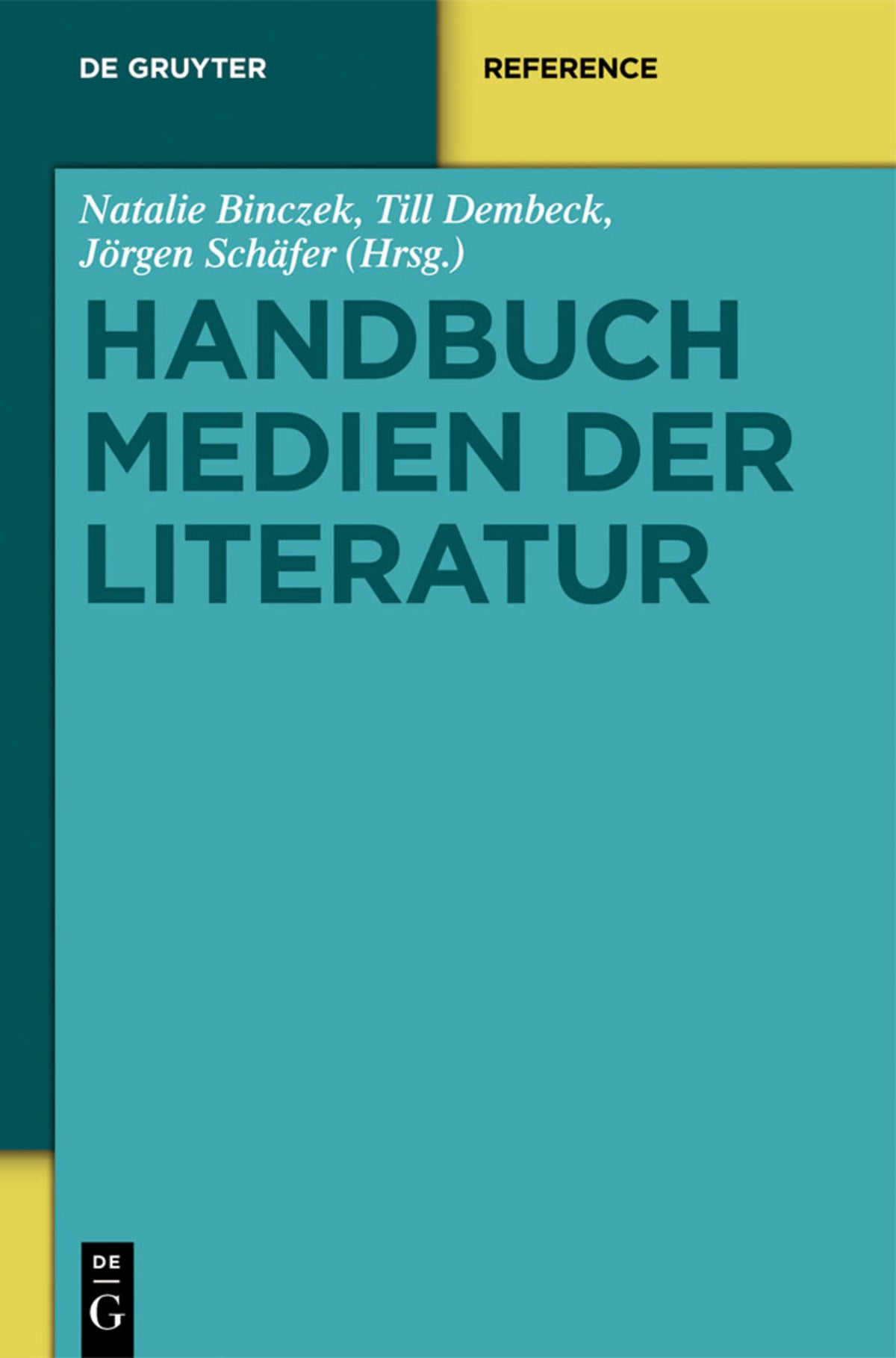 Cover image for Handbuch Medien der Literatur ISBN 9783110204933