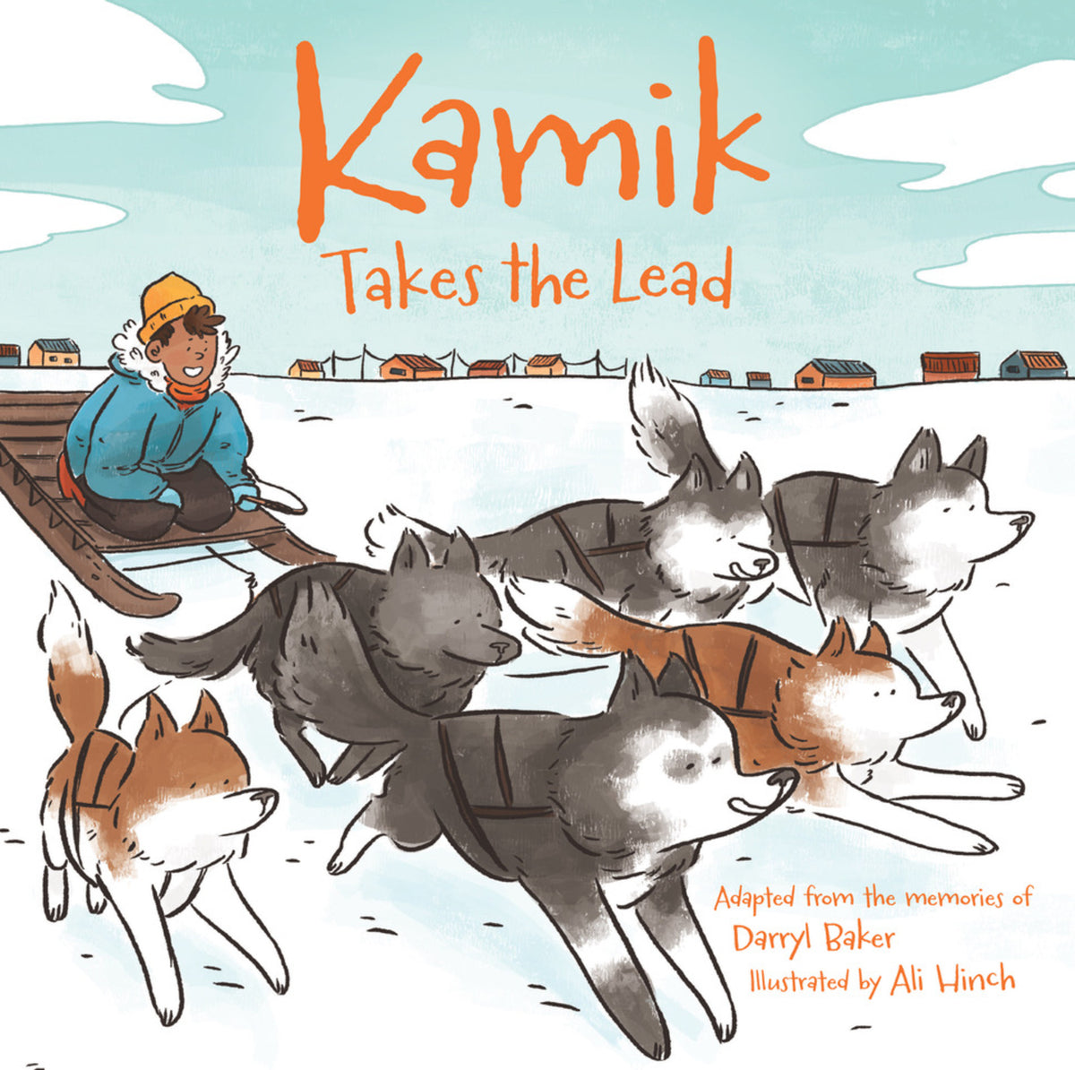 Cover image for Kamik Takes the Lead ISBN 9781772272666