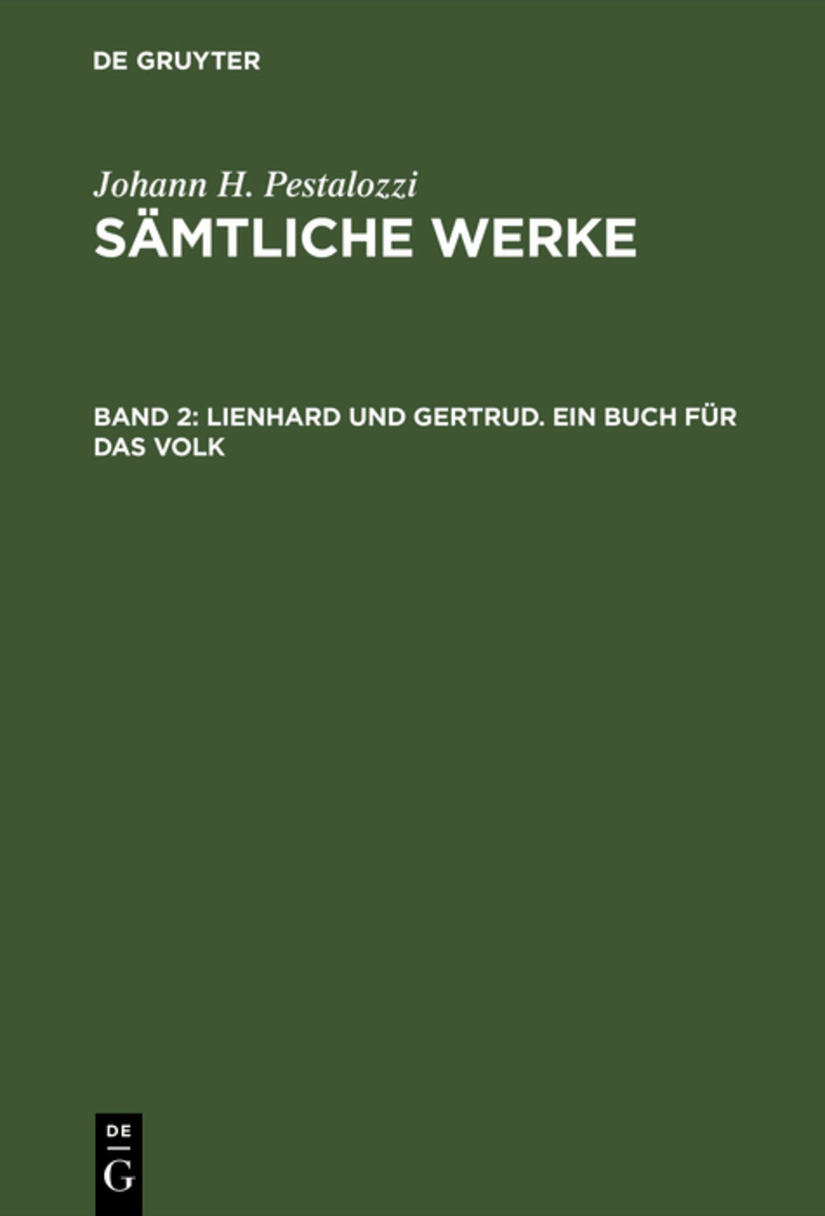 Cover image for Lienhard und Gertrud. Ein Buch für das Volk ISBN 9783110094855
